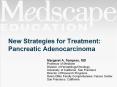 New Strategies for Treatment: Pancreatic Adenocarcinoma PowerPoint PPT Presentation