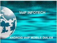 ANDROID VOIP MOBILE DIALER