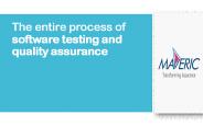 The entire process of software testing and quality assurance