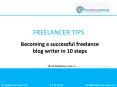 Becoming a successful freelance blog writer in 10 steps