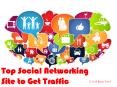 Top Social Networking Site to Get Traffic PowerPoint PPT Presentation