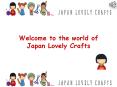 Japan Lovely Crafts PowerPoint PPT Presentation