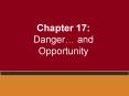 Chapter 17: Danger PowerPoint PPT Presentation