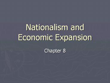 Nationalism and Economic Expansion