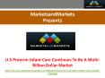 Research Report on U.S. Neonatal (Preterm) Infant Care Market PowerPoint PPT Presentation