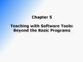 Chapter 5 Teaching with Software Tools: Beyond the Basic Programs PowerPoint PPT Presentation