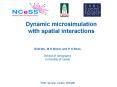 Dynamic microsimulation with spatial interactions PowerPoint PPT Presentation
