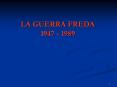 LA GUERRA FREDA 1947 - 1989 PowerPoint PPT Presentation