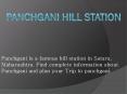 Panchgani Hill Station PowerPoint PPT Presentation