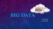 RAVI NAMBOORI - BIG DATA PRESENTATION
