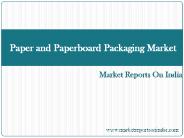 Paper and Paperboard Packaging Market in India