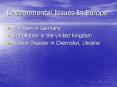 Environmental Issues In Europe PowerPoint PPT Presentation