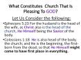 What Constitutes Church That Is Pleasing To GOD? PowerPoint PPT Presentation