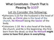What Constitutes Church That Is Pleasing To GOD?