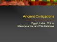 Ancient Civilizations PowerPoint PPT Presentation