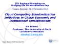 Cloud Computing Standardization Initiatives in China: Economic and institutional considerations PowerPoint PPT Presentation
