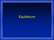 Equilibrium
