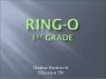 Ring-O 1st Grade PowerPoint PPT Presentation
