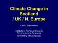 Climate Change in Scotland / UK / N. Europe PowerPoint PPT Presentation