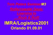 Tom Peters SeminarM3 Rollercoaster Days: Learning to 