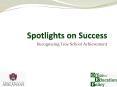 Spotlights on Success PowerPoint PPT Presentation