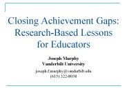 Closing Achievement Gaps: Research-Based Lessons for Educators