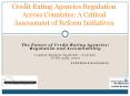 Credit Rating Agencies Regulation Across Countries: A Critical Assessment of Reform Initiatives PowerPoint PPT Presentation