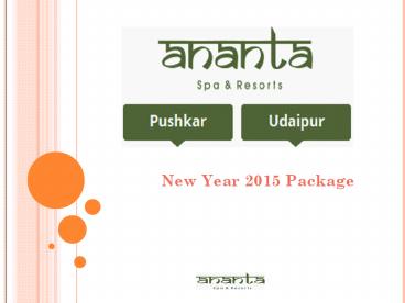 Ananta Spa & Resort New Year Packages