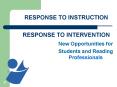 RESPONSE TO INSTRUCTION ________________________________ RESPONSE TO INTERVENTION PowerPoint PPT Presentation