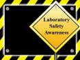 Laboratory Safety Awareness Presentation PowerPoint PPT Presentation