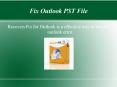 Outlook Recovery Tool to Recover PST File PowerPoint PPT Presentation