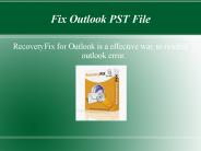 Outlook Recovery Tool to Recover PST File