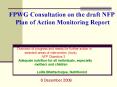 FPWG Consultation on the draft NFP   Plan of Action Monitoring Report PowerPoint PPT Presentation