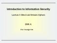Introduction to Information Security  Lecture 3: Block and Stream Ciphers PowerPoint PPT Presentation
