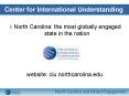 North Carolina: the most globally engaged state in the nation PowerPoint PPT Presentation