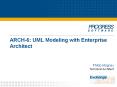 ARCH-6: UML Modeling with Enterprise Architect PowerPoint PPT Presentation