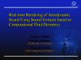 Real-time Rendering of Aerodynamic Sound Using Sound Textures based on Computational Fluid Dynamics PowerPoint PPT Presentation