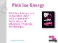 Pink Ice Energy PowerPoint PPT Presentation