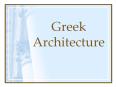 Greek Architecture PowerPoint PPT Presentation