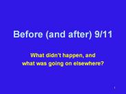 Before (and after) 9/11
