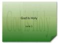 God Is Holy PowerPoint PPT Presentation