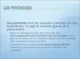 Les psychoses PowerPoint PPT Presentation