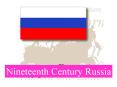 Nineteenth Century Russia PowerPoint PPT Presentation