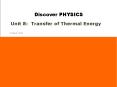 Unit 8: Transfer of Thermal Energy PowerPoint PPT Presentation