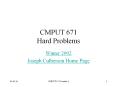 CMPUT 671 Hard Problems PowerPoint PPT Presentation