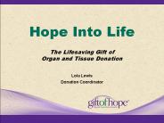 Hope Into Life