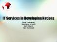 IT Services in Developing Nations PowerPoint PPT Presentation