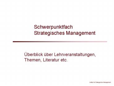 Schwerpunktfach Strategisches Management