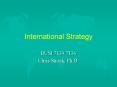 International Strategy PowerPoint PPT Presentation