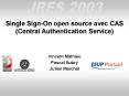Single Sign-On open source avec CAS (Central Authentication Service) PowerPoint PPT Presentation